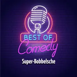 Cover - Diverse Autoren - Best of Comedy: Super-Bobbelsche