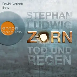 Cover - Stephan Ludwig - Zorn - Band 1 - Zorn - Tod und Regen