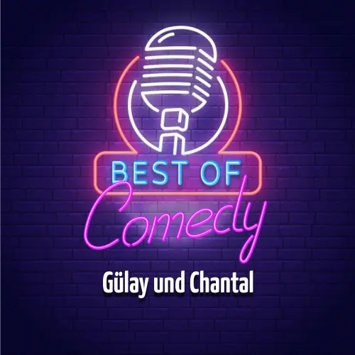 Cover von Diverse Autoren - Best of Comedy: Gülay und Chantal