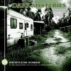Cover - Dark Mysteries - Folge 26 - Nächtliche Schreie