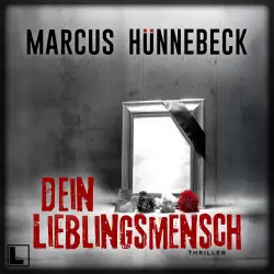 Cover - Marcus Hünnebeck - Drosten und Sommer - Band 34 - Dein Lieblingsmensch