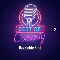 Cover - Best of Comedy: Das siebte Kind - Folge 2
