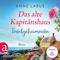 Cover - Anne Labus - Jersey-Träume - Band 3 - Das alte Kapitänshaus - Inselgeheimnisse