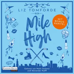 Cover - Liz Tomforde - Windy City-Reihe - Special Edition - Teil 1 der beliebten Sports-Romance-Reihe von Liz Tomforde als Hörbuch - mit exklusivem Bonuscontent! - Band 1 - Mile High