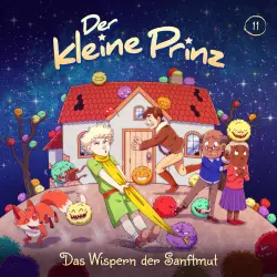 Cover - Der kleine Prinz - Folge 11 - Das Wispern der Sanftmut