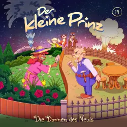 Cover - Der kleine Prinz - Folge 14 - Die Dornen des Neids