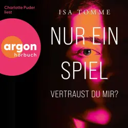 Cover - Isa Tomme - Nur ein Spiel. Vertraust du mir?