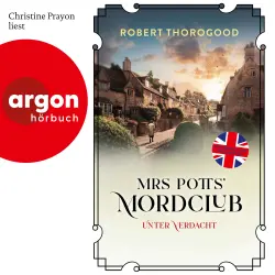 Cover - Robert Thorogood - Mord ist Potts' Hobby - Band 5 - Mrs Potts' Mordclub unter Verdacht