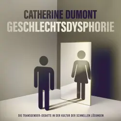 Cover - Catherine Dumont - Geschlechts dysphorie