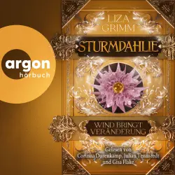 Cover - Liza Grimm - Die Bücher der Macht - Band 4 - Sturmdahlie. Wind bringt Veränderung