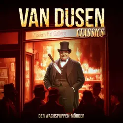 Cover - Van Dusen Classics - Folge 2 - Der Wachspuppen-Mörder