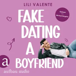 Cover - Lili Valente - Fake Dating in the City - Band 2 - Fake Dating A Boyfriend
