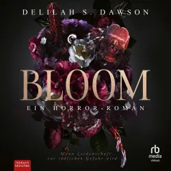 Cover - Delilah S. Dawson - Bloom - Ein Horror-Roman