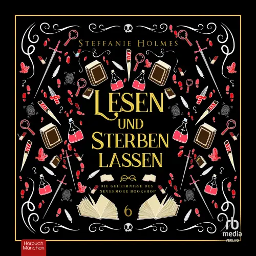 Cover - Steffanie Holmes - Die Geheimnisse des Nevermore Bookshop - Die Nevermore Bookshop Mysterien - Band 6 - Lesen und Sterben lassen