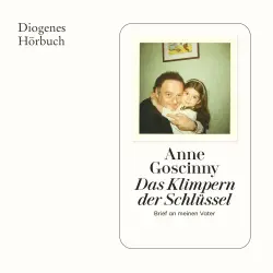 Cover - Anne Goscinny - Das Klimpern der Schlüssel - Brief an meinen Vater