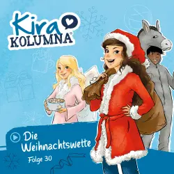 Cover - Kira Kolumna - Folge 30 - Die Weihnachtswette