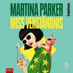 Cover - Martina Parker - Miss Brooks ermittelt - Ein Miss Brooks-Krimi - Band 2 - Miss Verständnis