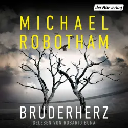 Cover - Michael Robotham - Bruderherz - Thriller - Arlo lern seine Vergangenheit anzunehmen