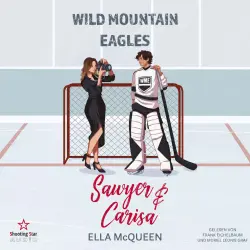 Cover - Ella McQueen - Wild Mountain Eagles - Band 4 - Sawyer & Carisa