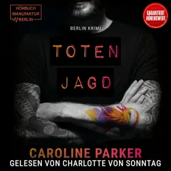 Cover - Caroline Parker - Berlin Krimi - Band 10 - Totenjagd