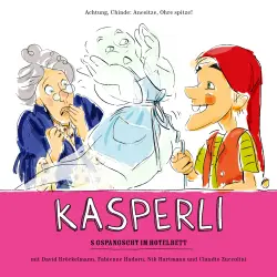 Cover - Kasperli - S Gschpängscht im Hotelbett