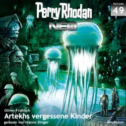 Cover - Oliver Fröhlich - Perry Rhodan - Neo 49 - Artekhs vergessene Kinder