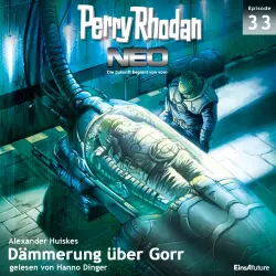 Cover - Alexander Huiskes - Perry Rhodan - Neo 33 - Dämmerung über Gorr