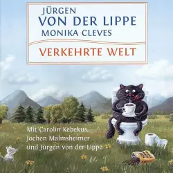 Cover - Jürgen von der Lippe - Verkehrte Welt