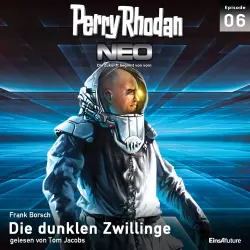 Cover - Frank Borsch - Perry Rhodan - Neo 6 - Die dunklen Zwillinge
