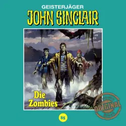 Cover - John Sinclair - Folge 85 - Die Zombies. Teil 2 von 2