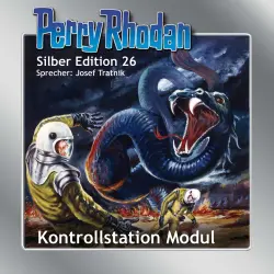 Cover - K.H. Scheer - Perry Rhodan - Silber Edition 26 - Kontrollstation Modul