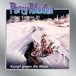 Cover - Clark Darlton - Perry Rhodan - Silber Edition 20 - Kampf gegen die Blues