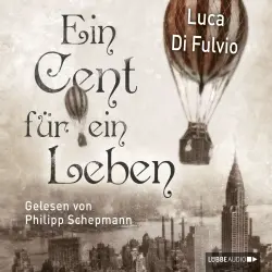 Cover - Luca Di Fulvio - Ein Cent für ein Leben