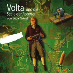 Cover - Luca Novelli - Volta und die Seele der Roboter