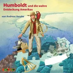 Cover - Andreas Venzke - Humboldt und die wahre Entdeckung Amerikas