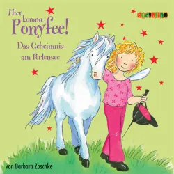 Cover - Barbara Zoschke - Hier kommt Ponyfee 3 - Das Geheimnis am Perlensee