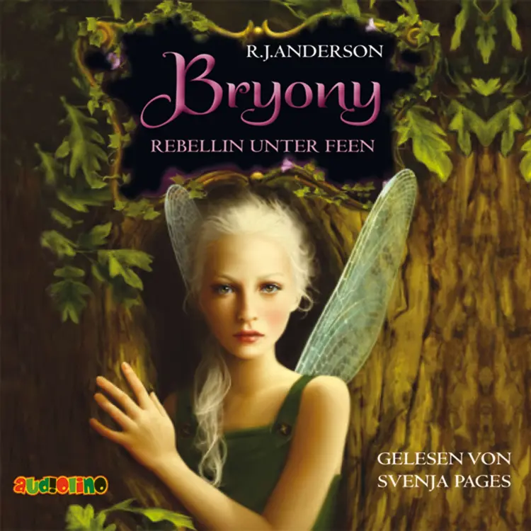 Cover von R. J. Anderson - Bryony, Rebellin unter Feen