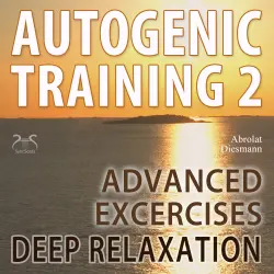 Cover - Colin Griffiths-Brown - Autogenic Training 2 - Advanced Exercises - Deep Relaxation