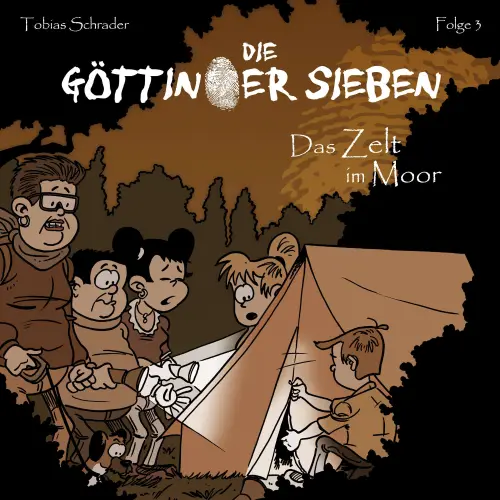 Cover von Die Göttinger Sieben - Folge 3 - Das Zelt im Moor