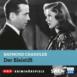 Cover - Raymond Chandler - Der Bleistift