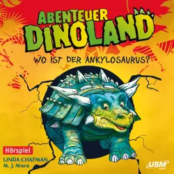 Cover - Linda Chapman - Abenteuer Dinoland - Teil 3 - Wo ist der Ankylosaurus?