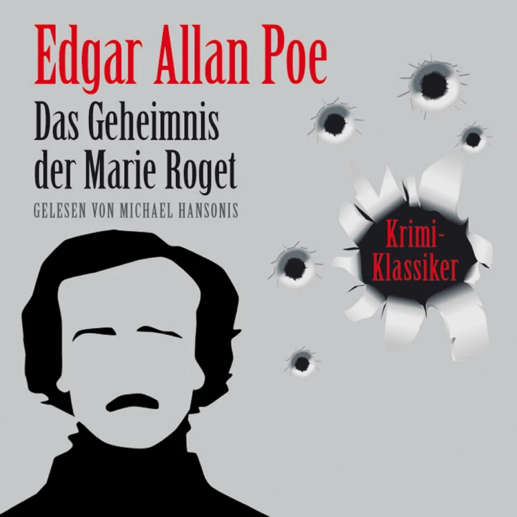 Cover von Edgar Allan Poe - Das Geheimnis der Marie Rouget