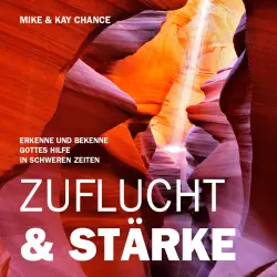 Cover - Mike Chance - Zuflucht & Stärke