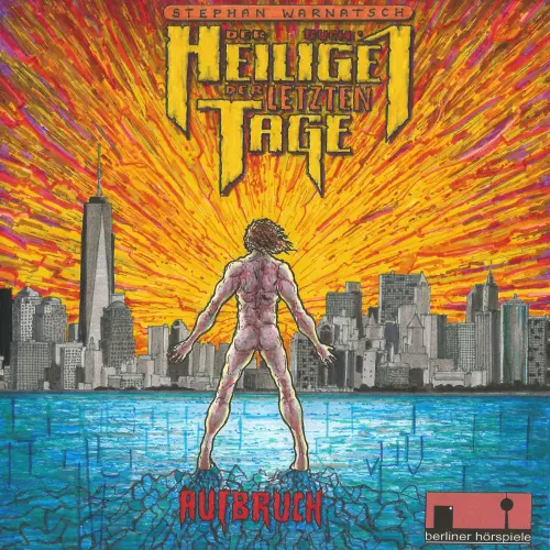 Cover von Stephan Warnatsch - Der Heilige der letzten Tage - Teil 1 - Aufbruch