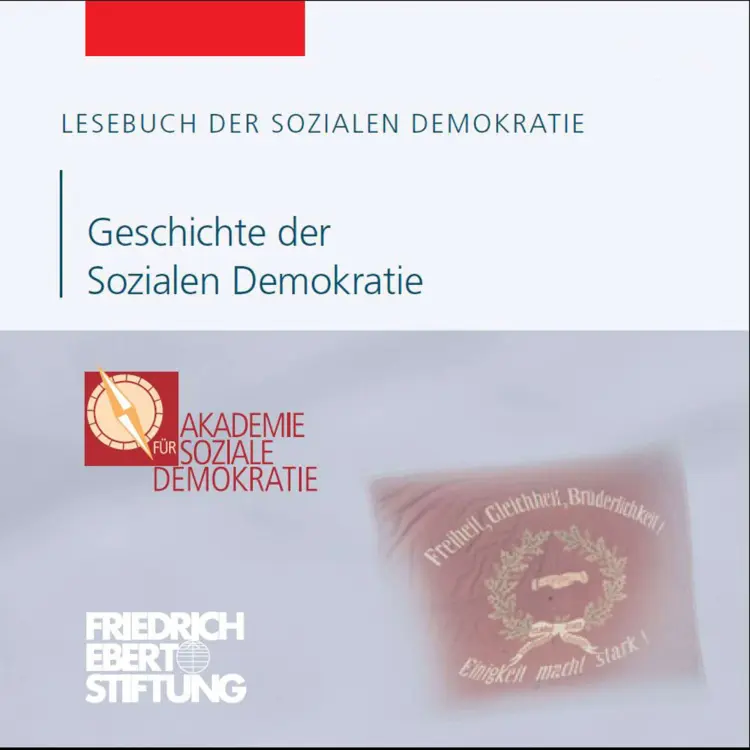 Cover von Lesebuch der Sozialen Demokratie - Band 7 - Geschichte der Sozialen Demokratie