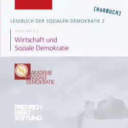 Cover - Lesebuch der Sozialen Demokratie - Band 2 - Wirtschaft und Soziale Demokratie
