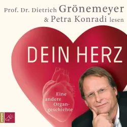 Cover - Prof. Dr. Dietrich Grönemeyer - Dein Herz