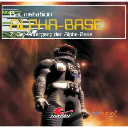 Cover - James Owen - Raumstation Alpha-Base - Folge 7 - Der Untergang der Alpha-Base