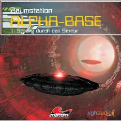 Cover - James Owen - Raumstation Alpha-Base - Folge 1 - Sprung durch den Sektor