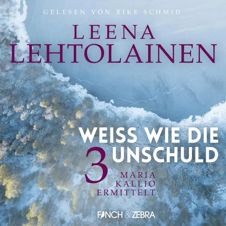 Cover von Leena Lehtolainen - Maria Kallio ermittelt - Band 3 - Weiß wie die Unschuld